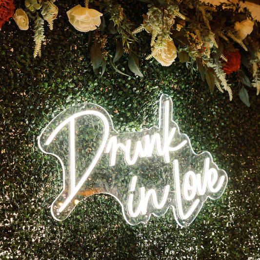 Drunk in Love Neon Sign for rent in Wichita, KS - Picture Perfect Rentals